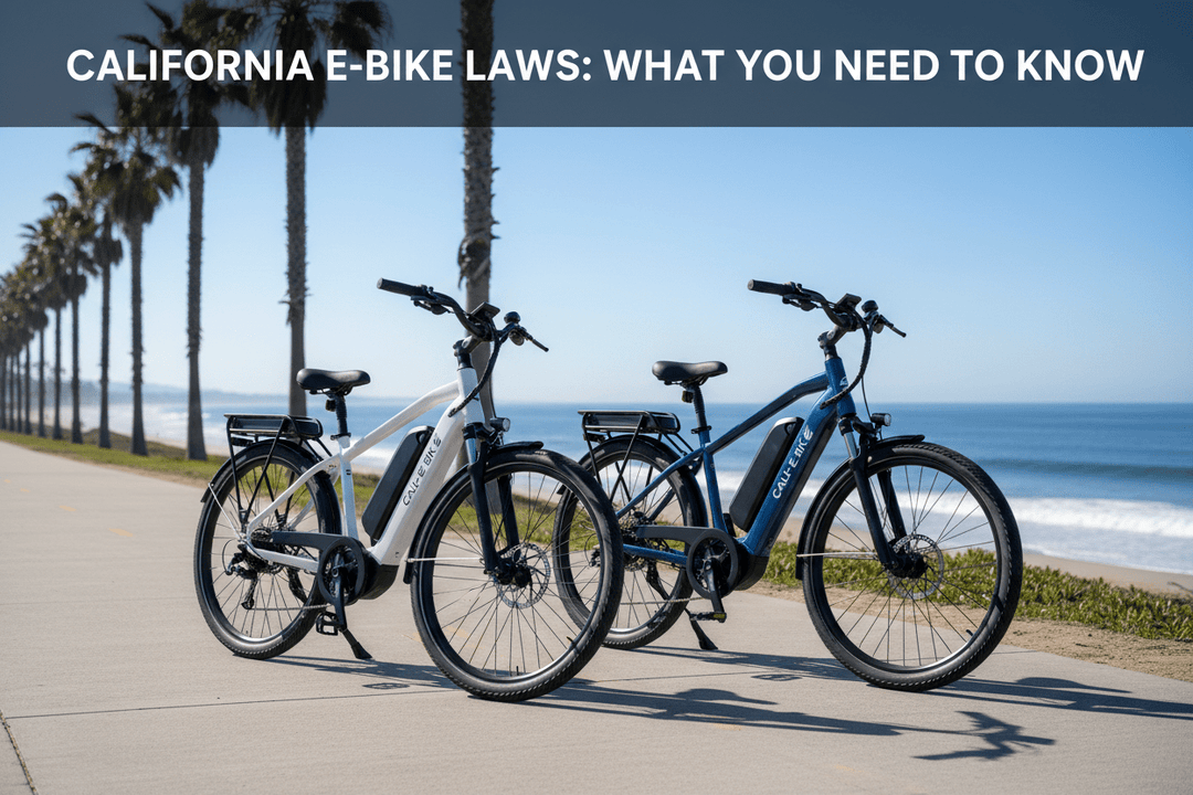 California E-Bike Laws: What Every Rider Needs to Know - eBike Haul